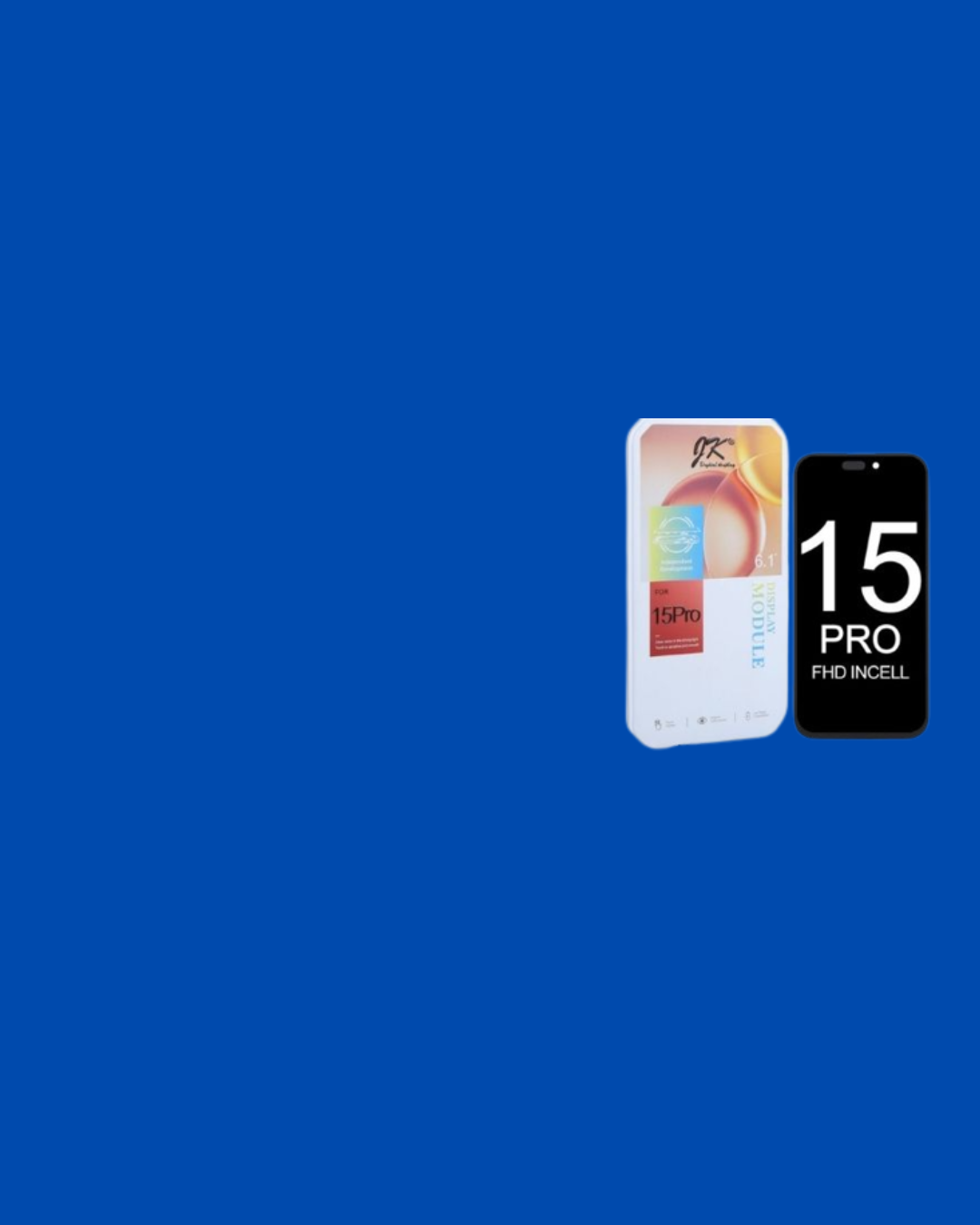 JK Premium In-Cell Display for iPhone 15 Pro (FHD) - Wolfsohn B2B Wholesale Electronics